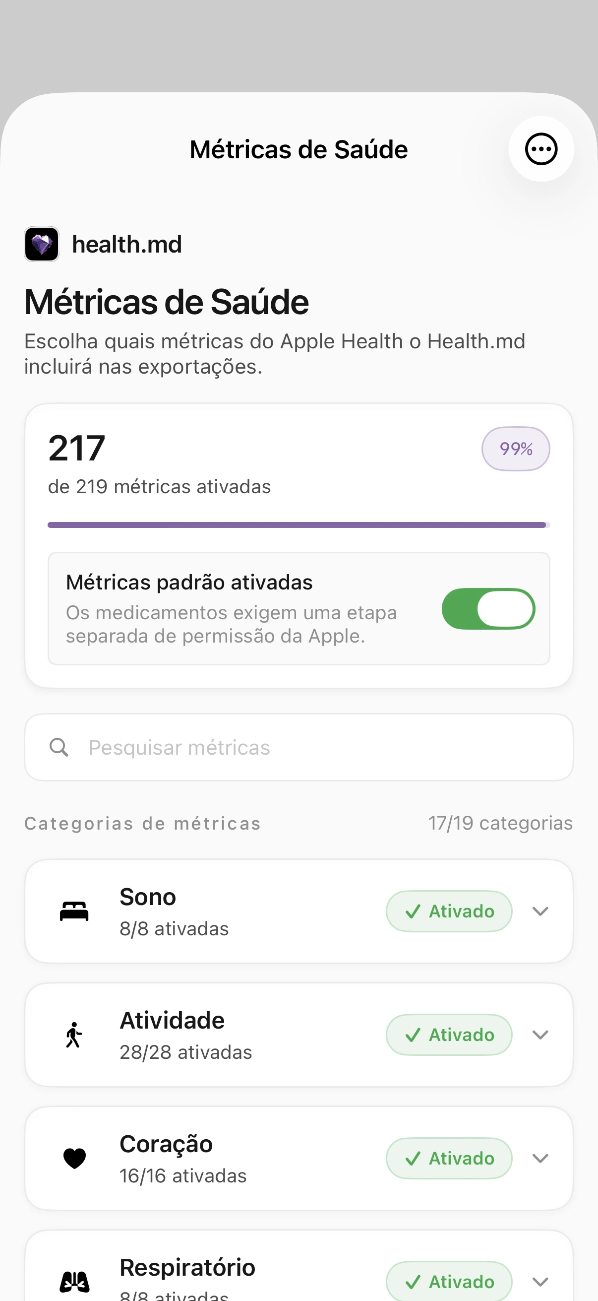 Tela atual de Métricas de Saúde com 217 de 219 métricas ativadas, o seletor de métricas padrão ligado, o campo de busca e as categorias Sono, Atividade e Coração.
